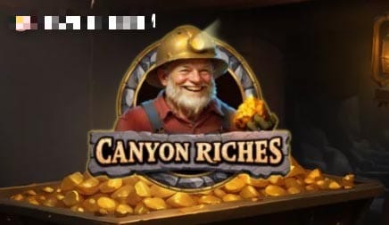Canyon Riches